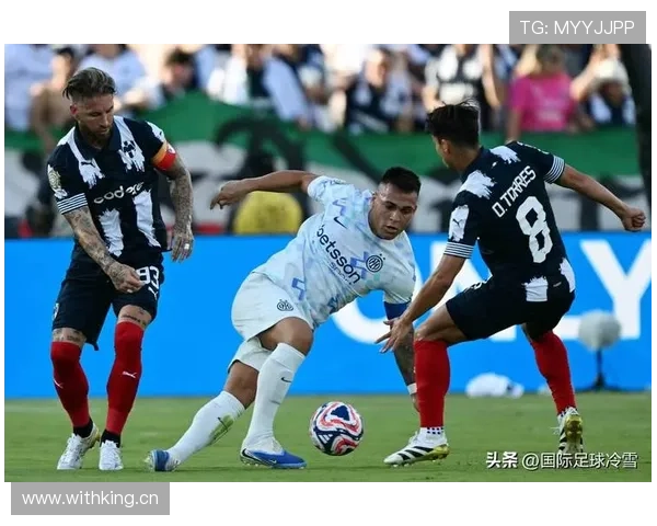 国米欧冠突破能力受关注：是否持续提升或面临瓶颈检验球队上限